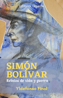 (Ensayo) Simón Bolívar. Relatos de vida y guerra.
Por Yldefonso Finol
Ilustraciones e imagen de portada: Enrique Colina

Depósito Legal: N° ZU2023000170
ISBN: 978-980-18-3540-0

editorialurgente.blogspot.com/2023/07/ensayo…

PDF drive.google.com/file/d/1wAWcTJ…