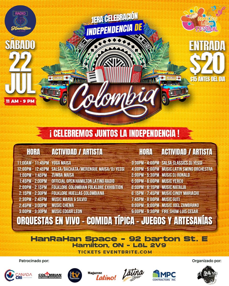 Listo el programa para nuestra primera celebración de la independencia de colombia en Hamilton Ontario.
 Entrada gratis para todos los niños. Orquestas en Vivo, comida típica y Artesanias.