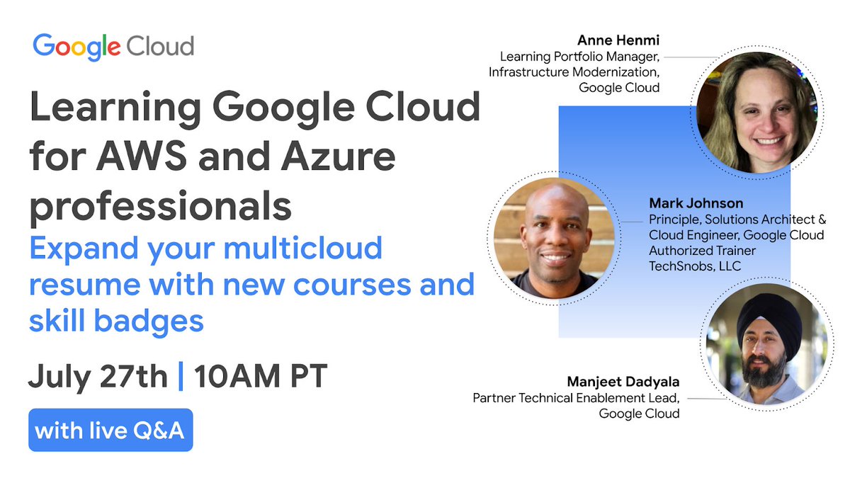 Expand your #multicloud resume on July 27! ☁️💡

Join multicloud leaders to learn how to get started with our new on-demand learning content and skills badges that support AWS and Azure professionals' path to translating their knowledge to Google Cloud → goo.gle/3q20Imk