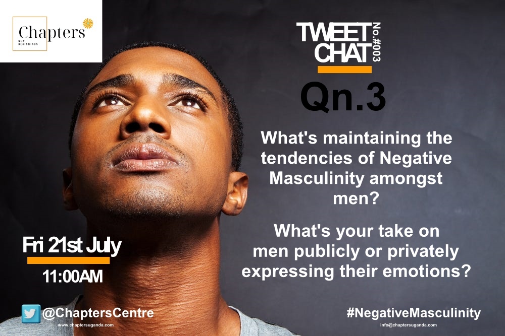 ChaptersCentre's tweet photo. Qn. 3 What's maintaining the tendencies of Negative Masculinity amongst men?
What's your take on men publicly or privately expressing their emotions? @gilbert_magezi
@AlexOwiny2 @BDiana1st @AlphatMuyinga 
@OmondiMatilda @Ollie_KD @Meyarmoses 
#NegativeMasculinity https://t.co/ZTGzTWRFmU