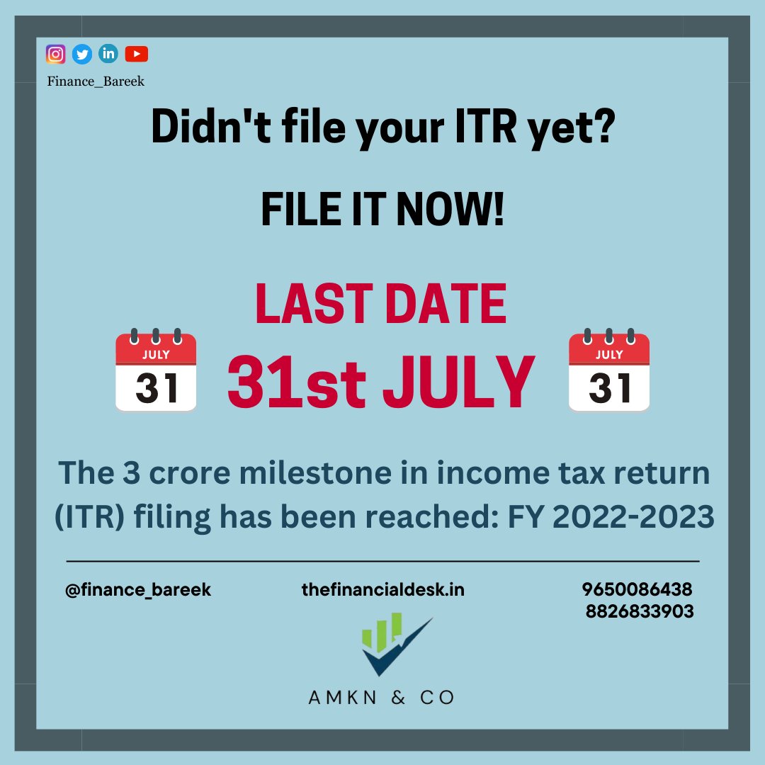 Finance_Bareek's tweet photo. 3 crore ITRs filed till now!
Didn't file your ITR yet? File your #ITR now and claim your #taxrefund
Contact us for more information.
#financialplanning #ITRFiling #ITR #itrseason #taxrefund #taxreturn #itrfilingseason #gst #31july #31july2023 #financialgoals #money https://t.co/3XfKO6Z1H4