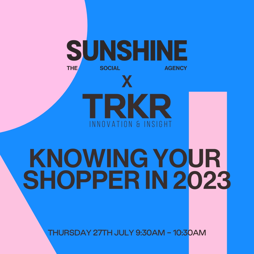 We are super excited to be partnering with TRKR on the upcoming ‘Knowing Your Shopper in 2023’ webinar!  Our strategy team will be speaking alongside TRKR’s Elaine Baker, providing insight into how Social Listening can help your food and drink brand. trkr.co.uk/events