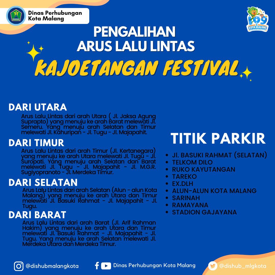 Sehubungan dengan adanya Kegiatan Kajoetangan Festival yang diselenggarakan oleh Pokdarwis Heritage Kajoetangan, pada hari Sabtu 22 Juli 2023 pukul 10.00-21.00 WIB, maka berikut informasi pengalihan arus lalu lintas demi mendukung kelancaran acara 🙏