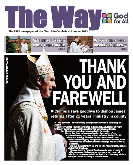 In the latest eNews we say 'thank you' to +James Newcome &amp; his wife Alison following a wonderful Farewell Service &amp; the summer edition of The Way newspaper is published with uplifting stories about how God is moving in people's lives across Cumbria - mailchi.mp/carlisledioces…