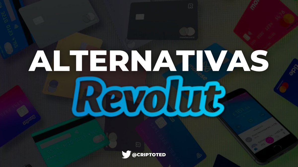 Estas son algunas ALTERNATIVAS a Revolut  💸

Ahora que Revolut pasará a IBAN Español, seguramente te estas preguntando que opciones tenemos de neobancos con IBAN Extranjero.

Te lo cuento 🧵⬇️