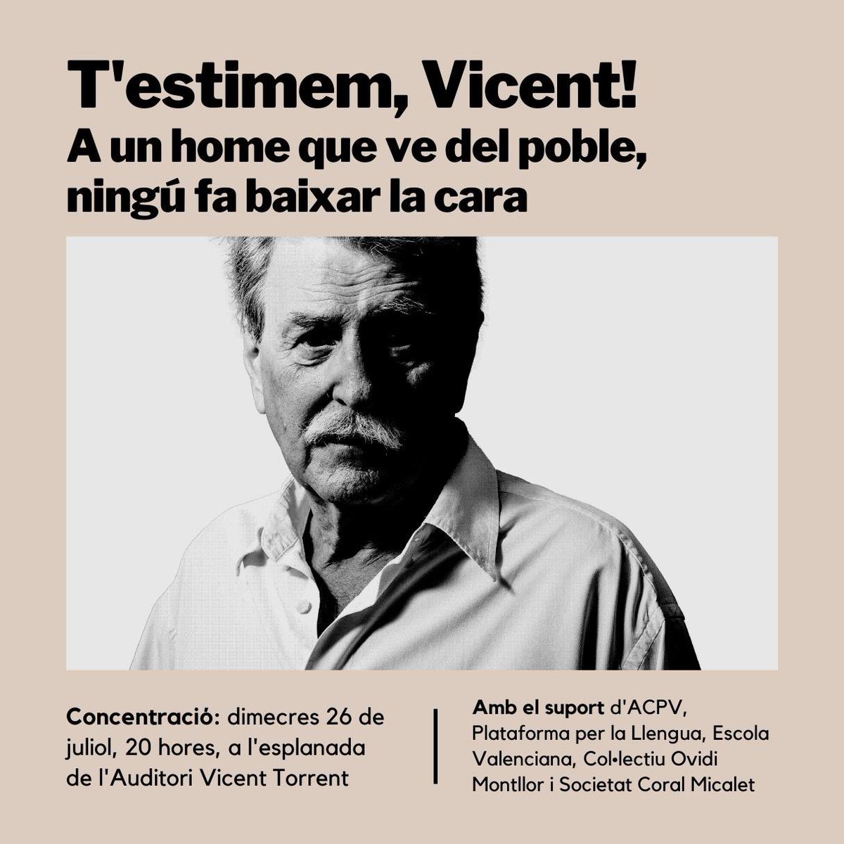 Dimecres 26/07 a les 20 h, no hi falteu a la concentració de suport al músic Vicent Torrent a les portes de l'auditori que, fins fa tres dies, portava el seu nom. 

T'estimem, Vicent! 🎼♥️✊