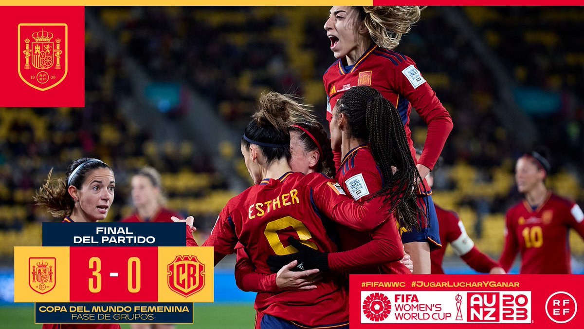 🙌 ¡¡𝗙𝗜𝗡𝗔𝗟 𝗘𝗡 𝗪𝗘𝗟𝗟𝗜𝗡𝗚𝗧𝗢𝗡!! 🙌

La <a href="/SEFutbolFem/">Selección Española Femenina de Fútbol</a> debuta en el Campeonato del Mundo con una GRAN victoria ante Costa Rica.

🆚 #ESP - #CRC I 3-0 I 90+5'

#JugarLucharYGanar I  #FIFAWWC