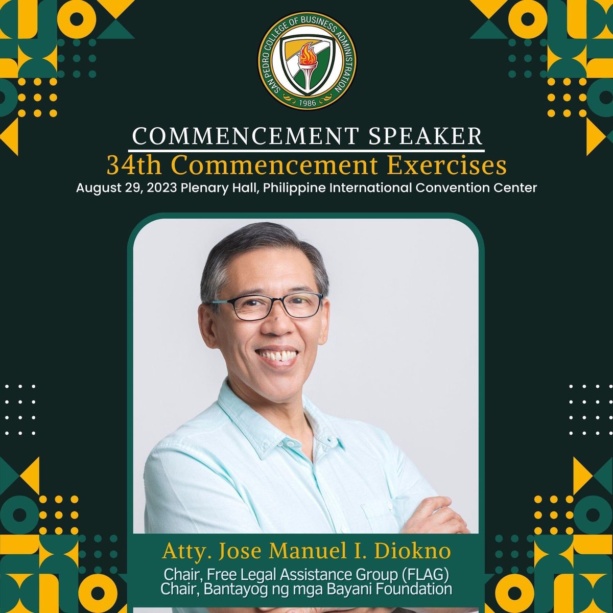 mySPCBA's tweet photo. We proudly announce the Honorable Atty. Jose Manuel I. Diokno (@ChelDiokno) the Free Legal Assistance Group (FLAG) Chair, and Bantayog ng mga Bayani Foundation Chair, is the Commencement Speaker for the College Class of 2023. https://t.co/dnSSqtPaqJ