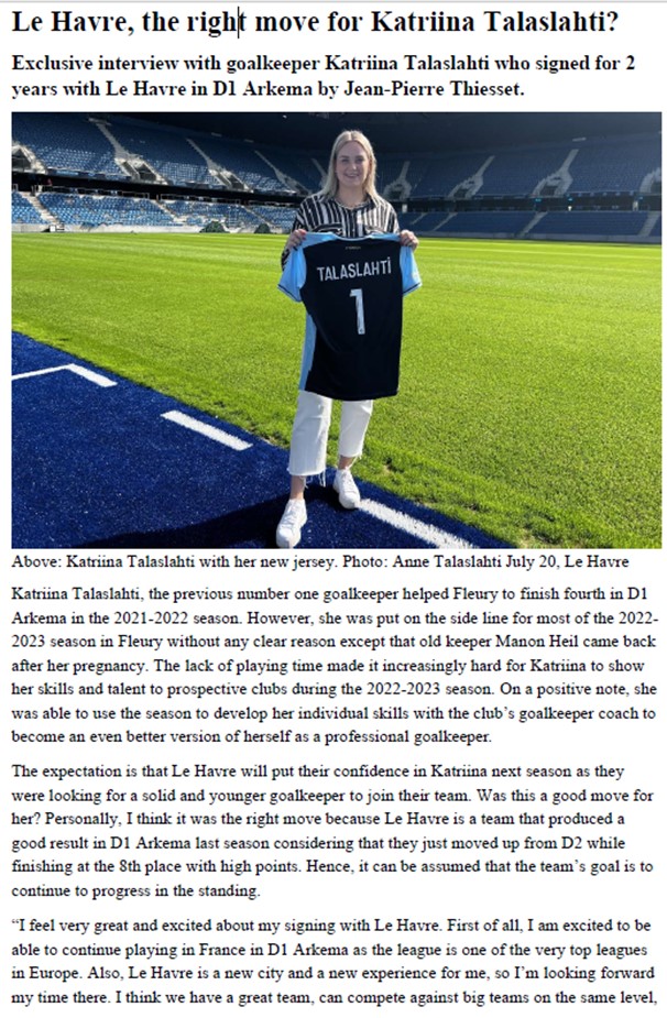 Katriina Talaslahti exclusive interview concerning her signing with Le Havre, D1 Arkema. 
@D1Arkema <a href="/Mesli_Dounia/">Dounia Mesli</a> <a href="/KTalaslahti/">Katriina Talaslahti</a> <a href="/AMTalaslahti/">Anne-M Talaslahti</a> @Hacmen_ <a href="/HAC_Foot/">Havre Athletic Club ⚽️</a>