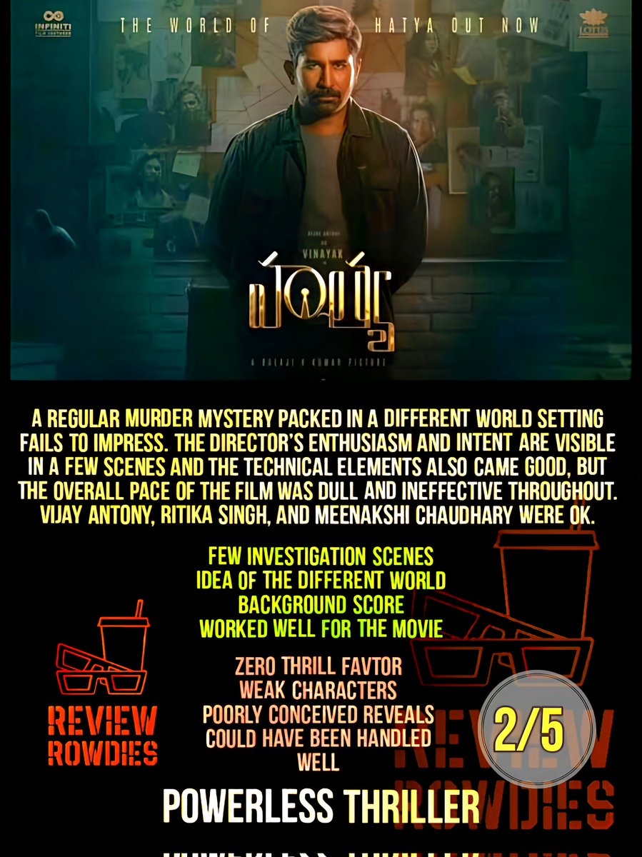 #Hatya - A Powerless Thriller 

reviewrowdiess.com/2023/07/hatya-…

#HatyaReview #VijayAntony #RitikaSingh #MeenakshiChaudhary #BalajiKumar #Kolai #MovieReview #Reviewrowdies