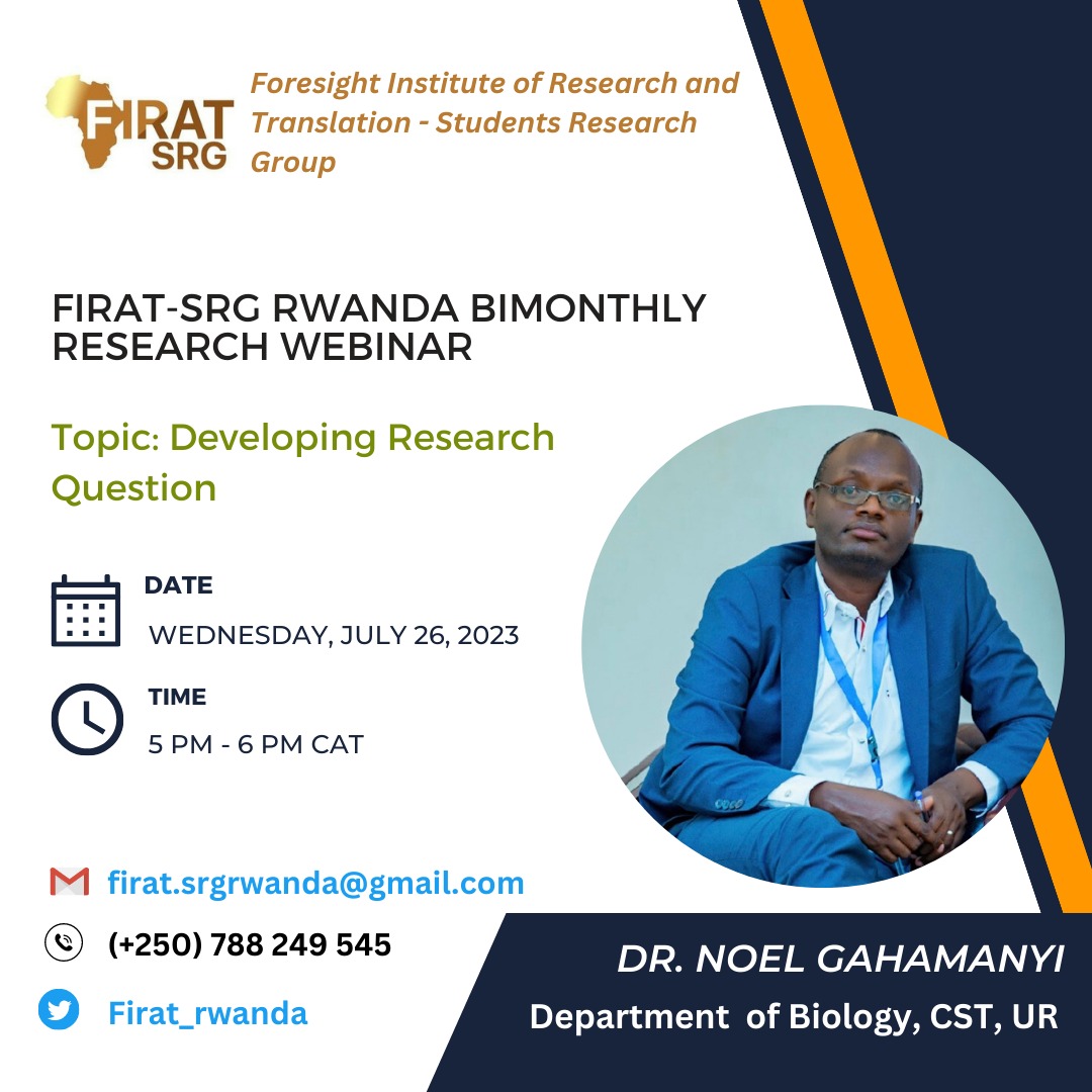 Firat_rwanda's tweet photo. We're excited to announce the second series of our Bimonthly Research Webinar as we strive to provide our members with research information with @GAHAMANYI6
The topic: Developing a research question
Register to attend the webinar at: https://t.co/70nP38hFRZ
#StudentsInResearch https://t.co/KM67NIL7up