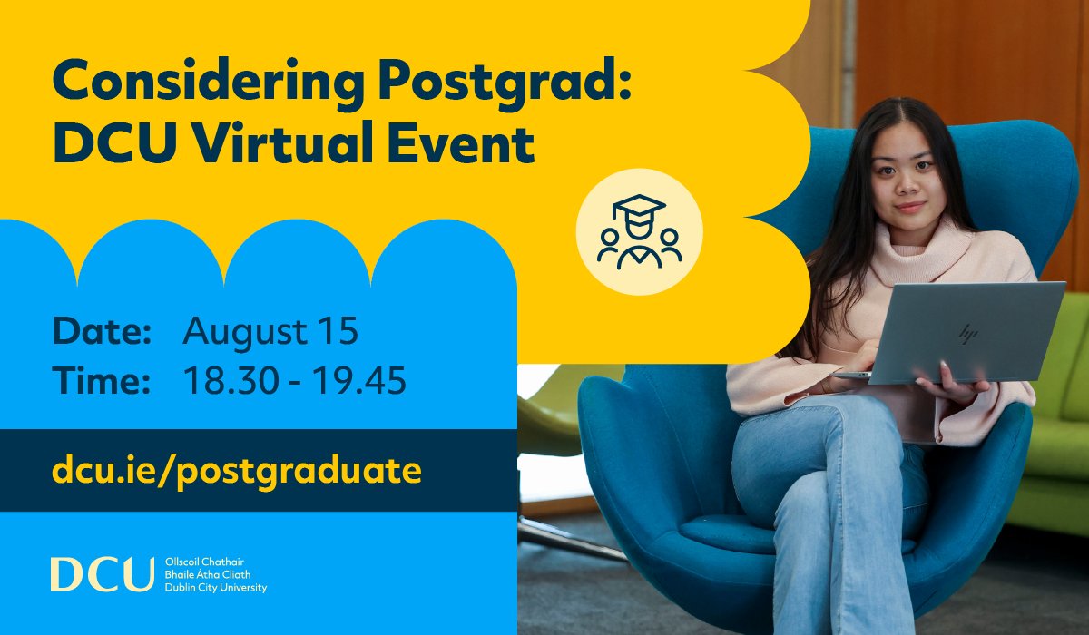 dcucomputing's tweet photo. Considering a postgraduate study at @DCU?
Join us online on Tuesday, August 15 at 6.30pm to hear discussions from graduates and staff on career impact, supports, financing and more.
See the schedule & register here: https://t.co/wdcKc5Rwmo
#WeAreDCU #PGstudy https://t.co/hh3TEgjnnQ