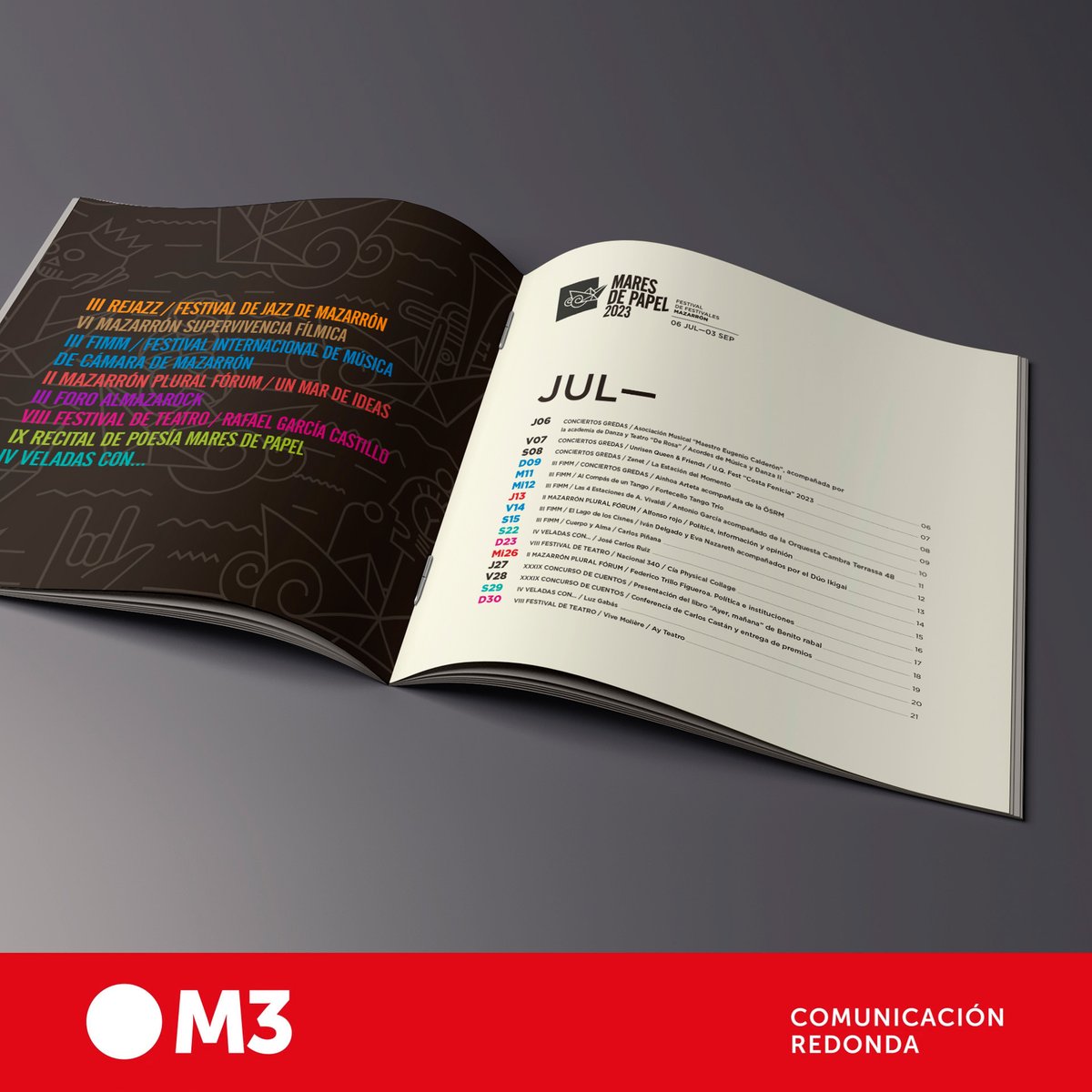 M3Publicidad's tweet photo. 🔴 Os seguimos mostrando parte de la identidad gráfica que hemos realizado para @MaresPapel .

✍️En este caso os mostramos el programa que ha realizado M3 para  Festival de festivales que se celebra del 6 de julio al 3 de septiembre en Mazarrón.

🔗https://t.co/ZaZ6QieRFD https://t.co/8uTzWQoy0Z