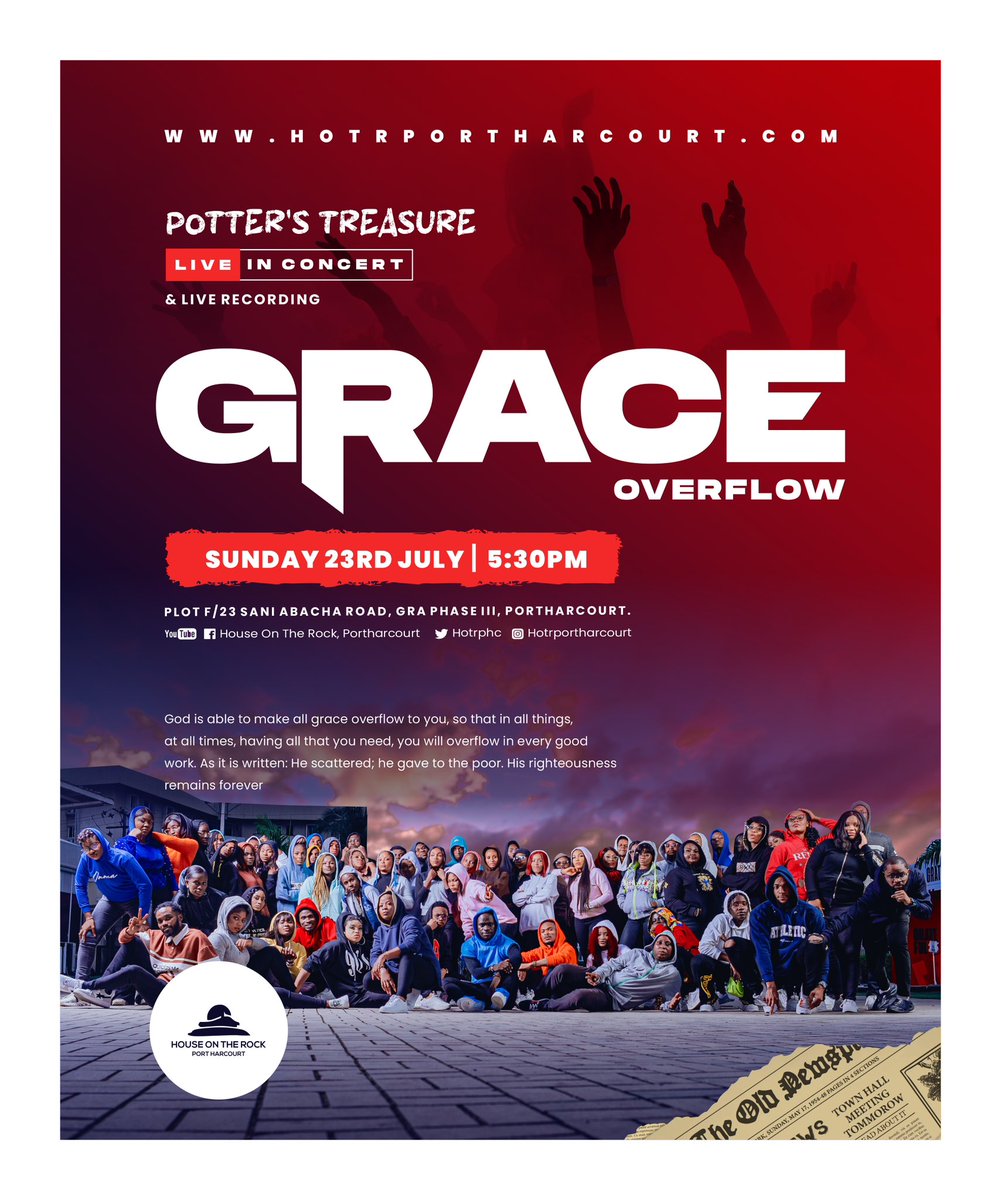 HOTRphc's tweet image. Time 5:30pm 

You won’t want to miss this. 
Spread the word

#GraceOverflow
#PottersTreasureLiveInConcert
#HouseOnTheRockPortHarcourt