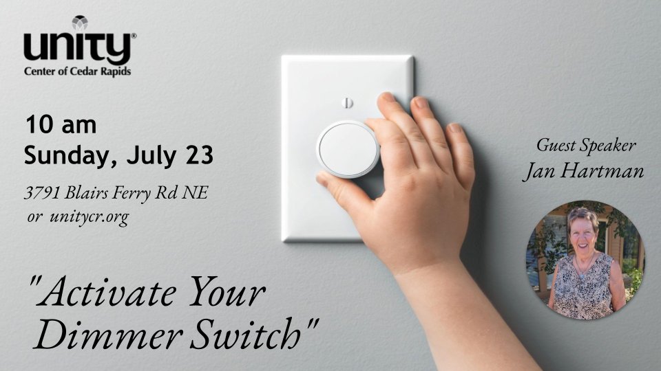 UnityofCR's tweet image. Guest Speaker - Jan Hartman whos topic is "Activate Your Dimmer Switch" - mailchi.mp/unitycr/guest-… #spiritual #PositivePath #OnlineChurch #NewThought