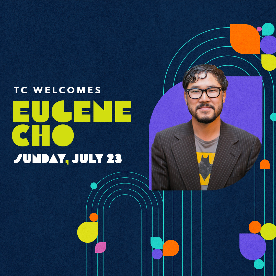 This Sunday, we’re excited to welcome Rev. <a href="/EugeneCho/">Eugene Cho</a> for week three of our TC Welcomes series! 

Join us at 9am or 11am, in person or online. 

Learn more at transformationchurch.tc/tc-welcomes/