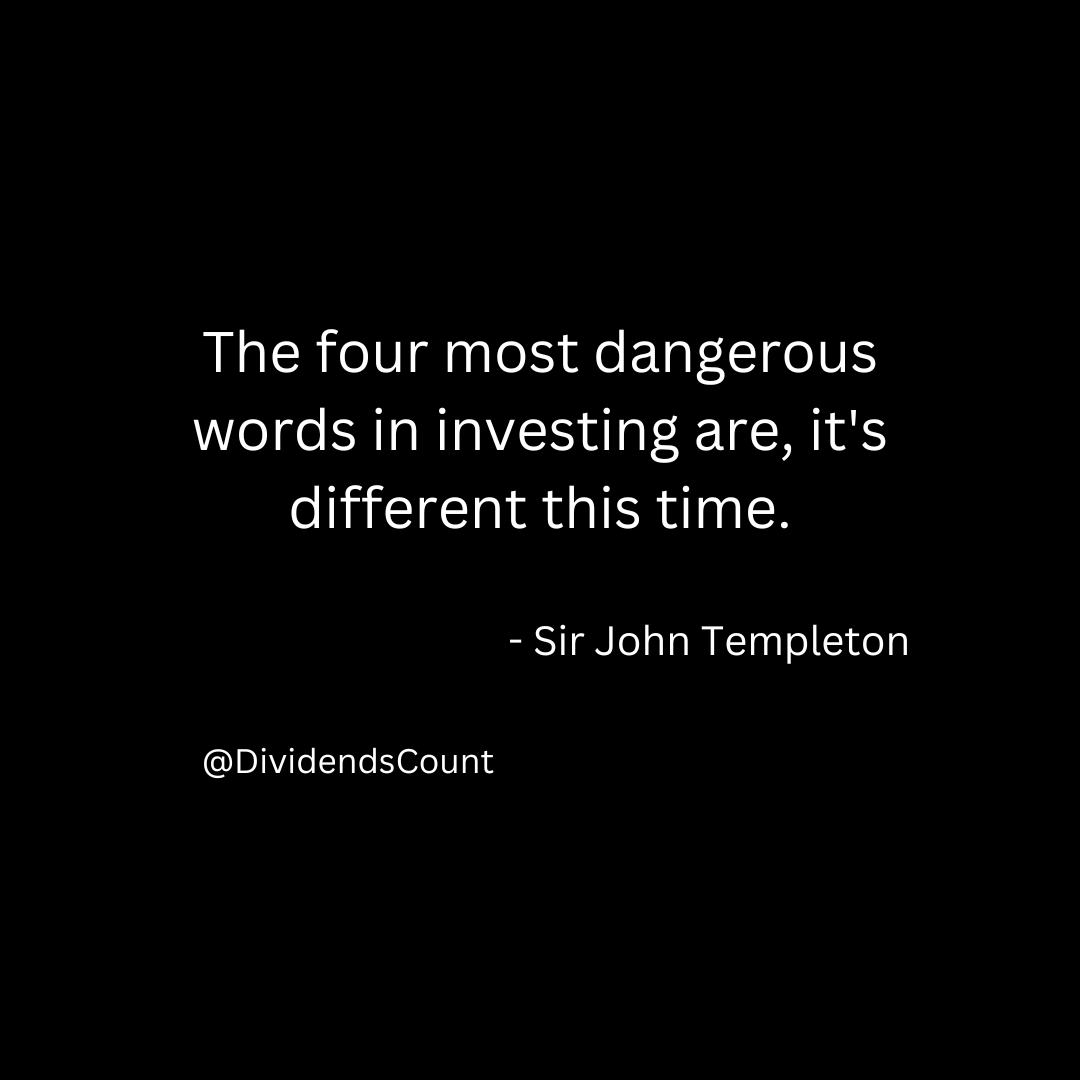 DividendsCount's tweet photo. Investors love to point out what is different this time in the investing world.  But it seems like this is usually just wishful thinking.  Make a plan and stick to it.  Don't be swayed by excitement or fear.

#dividends #investingmotivation #longterminvesting #divtwit https://t.co/ELIhH8gBPF