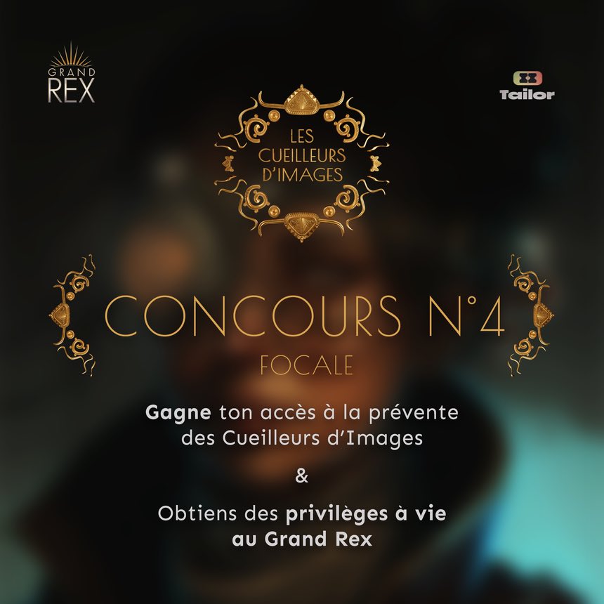 ⚡JEU CONCOURS⚡

Vos privilèges à vie au #GrandRex ne prennent pas de vacances grâce aux Cueilleurs d'Images.

Tentez de remporter un accès à la prévente de la quatrième carte, Focale.

Pour participer :

📍Suis @legrandrex &amp; x.com/tailor_nfs

📍Like &amp; RT ce tweet

TAS le