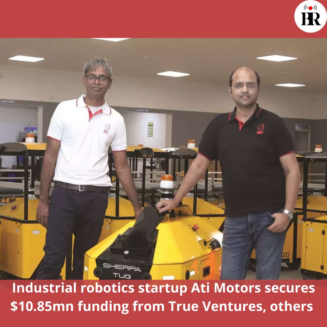 Industrial robotics startup @ati_motors secures $10.85mn funding from True Ventures, others 

Read more :- buff.ly/3QbWVxL

#AtiMotors #robotics #industrialrobots #startups #robots #RoboticsasaService #RaaS #technology #tech #Keralanews #Kerala #BusinessReviewLive #BRL