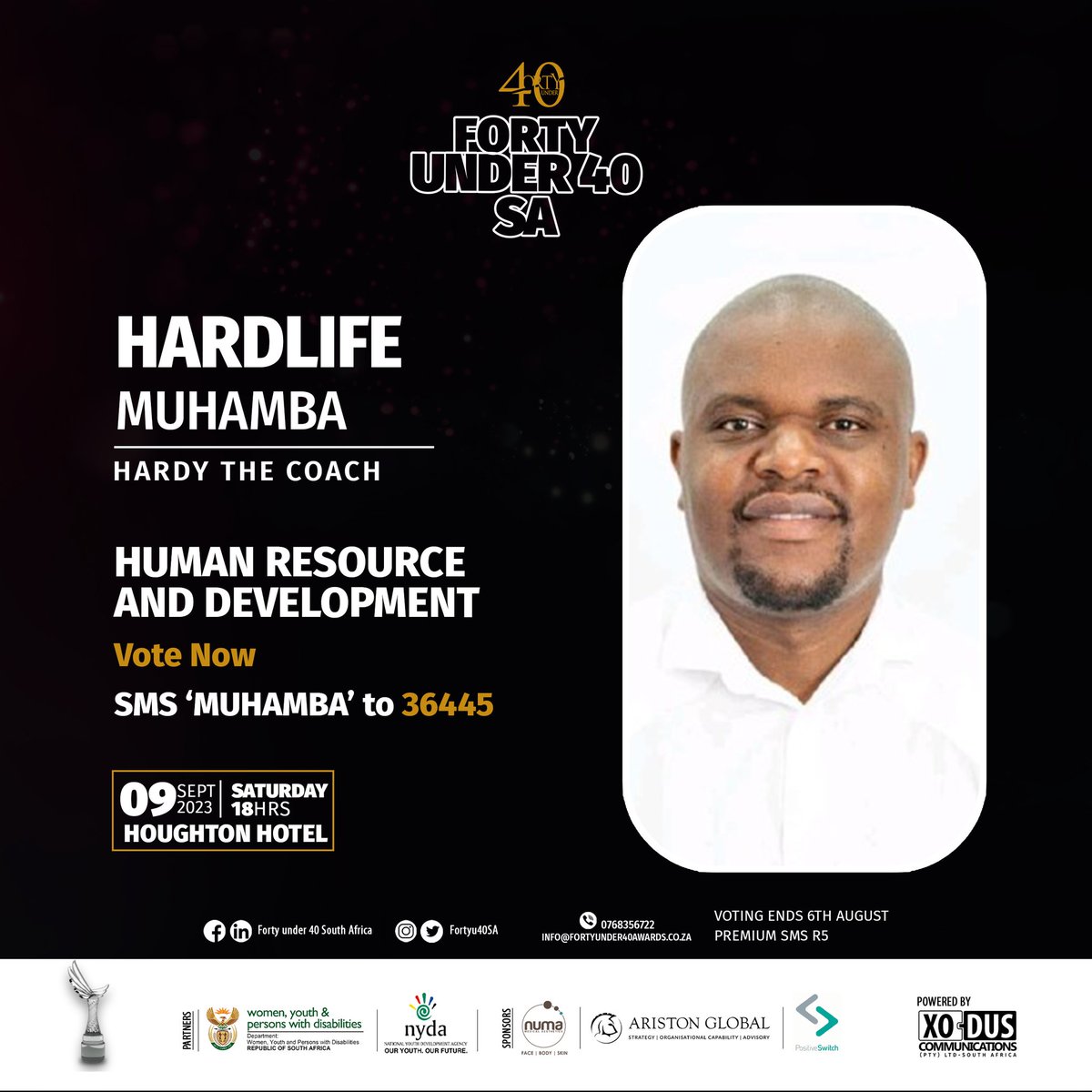 Profile of Your Nominee For Human Resource and Development   Hardlife Muhamba (Hardy The Coach) @HardlifeMuhamba Hardlife Muhamba is a holder of a Bachelor of Commerce Degree in Banking and Finance and currently studying towards a Postgraduate Diploma in Project Manager with