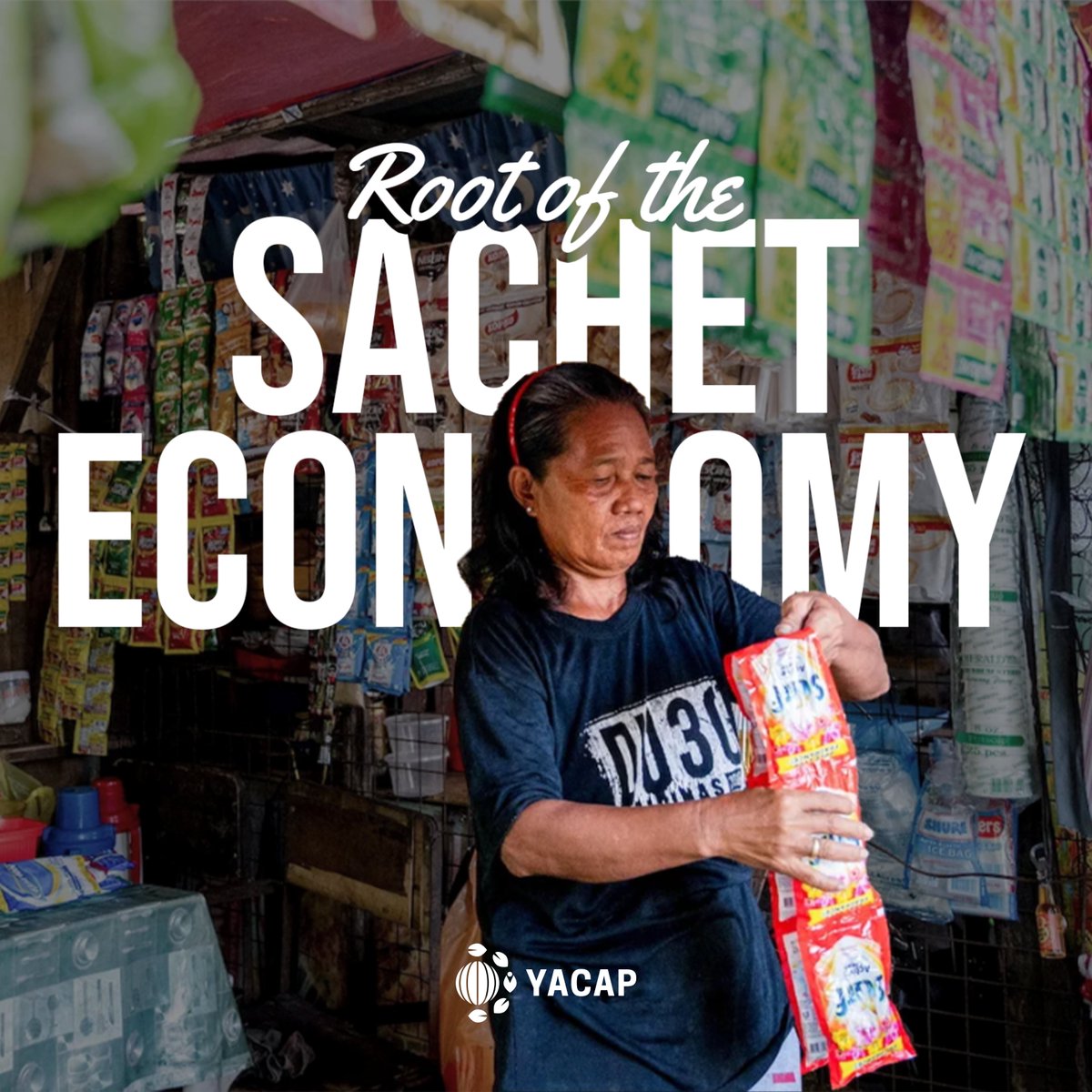 yacapvisayas's tweet photo. The sachet economy in the Philippines, driven by economic inequality and limited access to formal retail infrastructure, has led to increased plastic waste and environmental degradation.

(1/5) https://t.co/EbCR7lqMAo