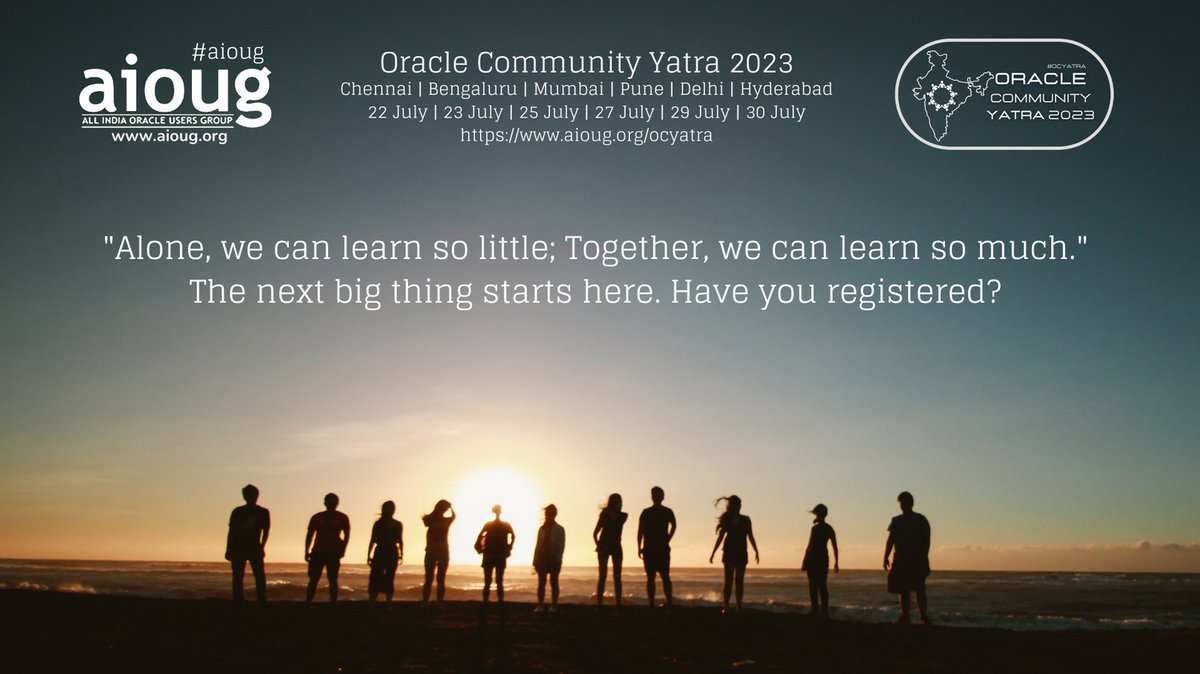 AIOUG's tweet photo. "𝐴𝘭𝑜𝘯𝑒, 𝘸𝑒 𝑐𝘢𝑛 𝑙𝘦𝑎𝘳𝑛 𝑠𝘰 𝘭𝑖𝘵𝑡𝘭𝑒; 𝘛𝑜𝘨𝑒𝘵ℎ𝘦𝑟, 𝘸𝑒 𝑐𝘢𝑛 𝑙𝘦𝑎𝘳𝑛 𝑠𝘰 𝘮𝑢𝘤ℎ." The next big thing starts here. Have you registered? https://t.co/68isneeG5r 
@oracleugs @oracleace @OracleDevs @oracledevcomm @OracleDatabase #OCYatra2023 https://t.co/mOmnAb5pKo