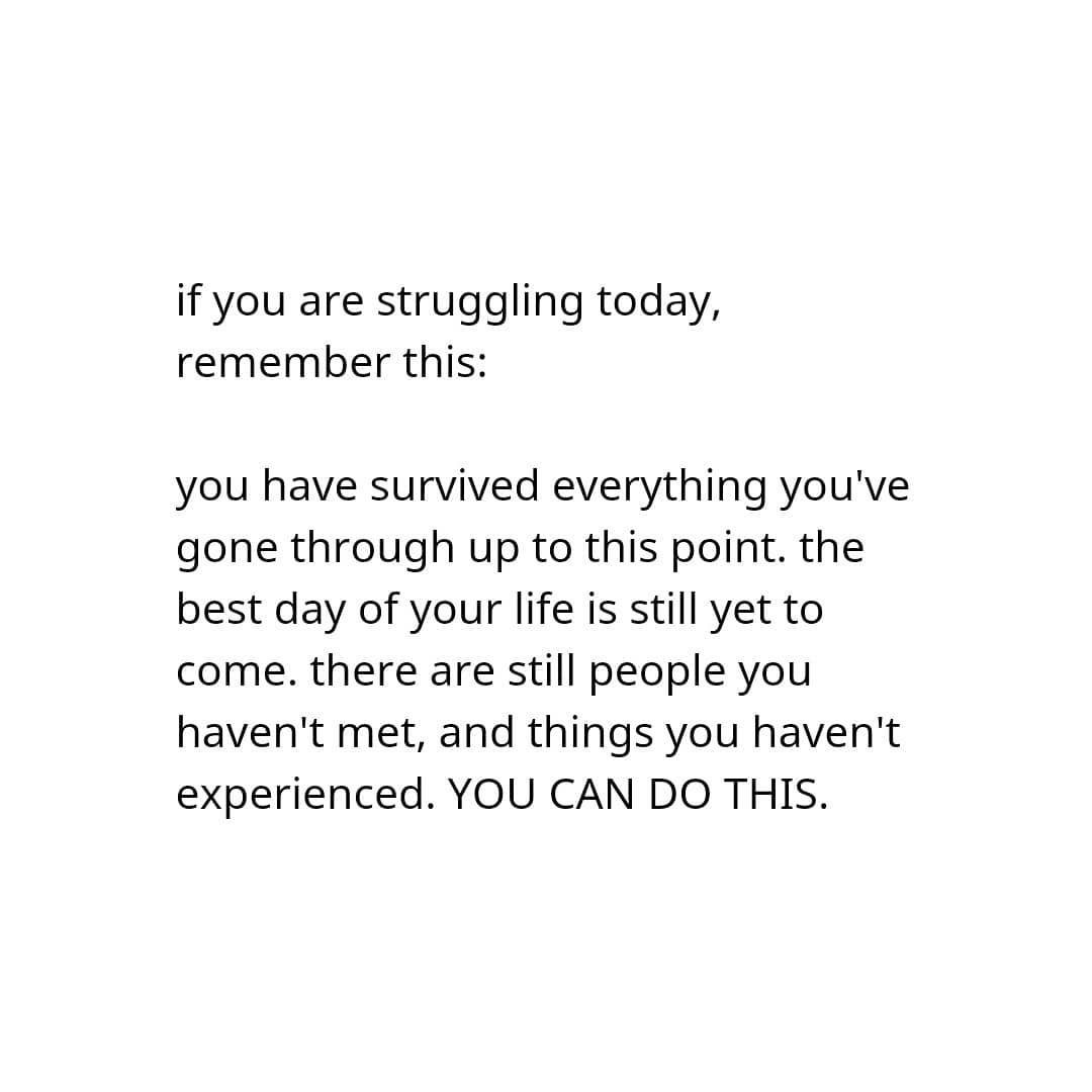WakeupPeopIe's tweet photo. If you are struggling today, remember this: https://t.co/eW1zFulnK7