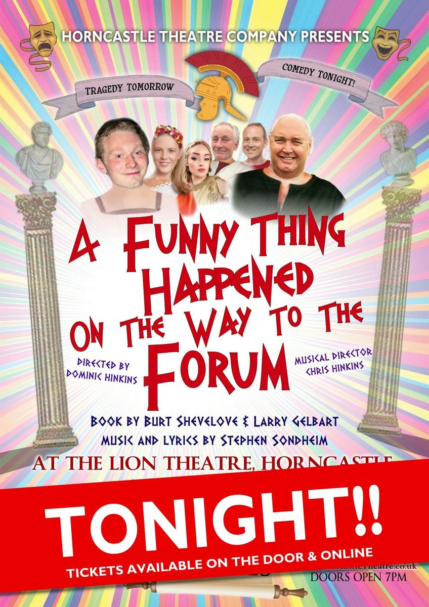 Last chance to see FORUM tonight and tomorrow - a show not to be missed! 

You'll be carried away on a tide of laughter from the very start!