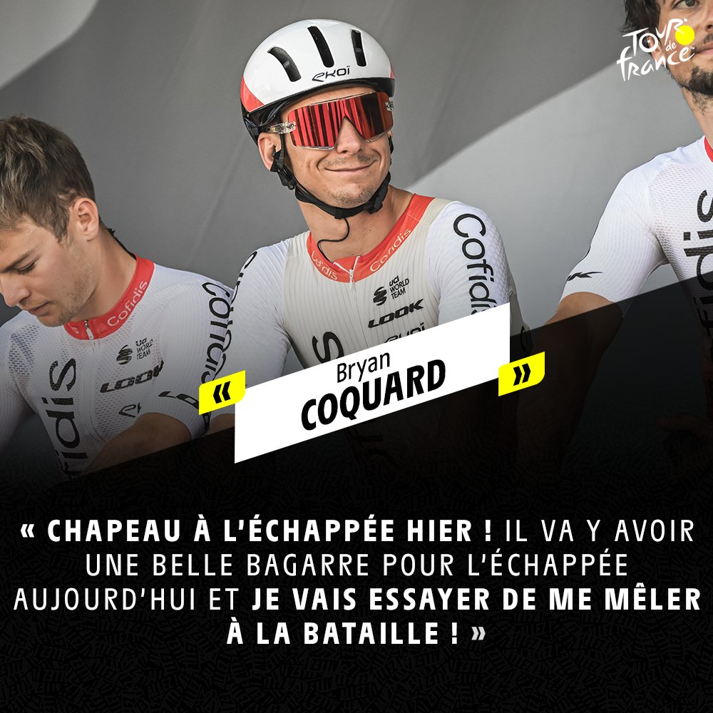 🗣️ 'Hats off to yesterday's breakaway! There's going to be a big battle for the breakaway today and I'm going to try and join in!' - 🇫🇷 @bryancoquard 

#TDF2023