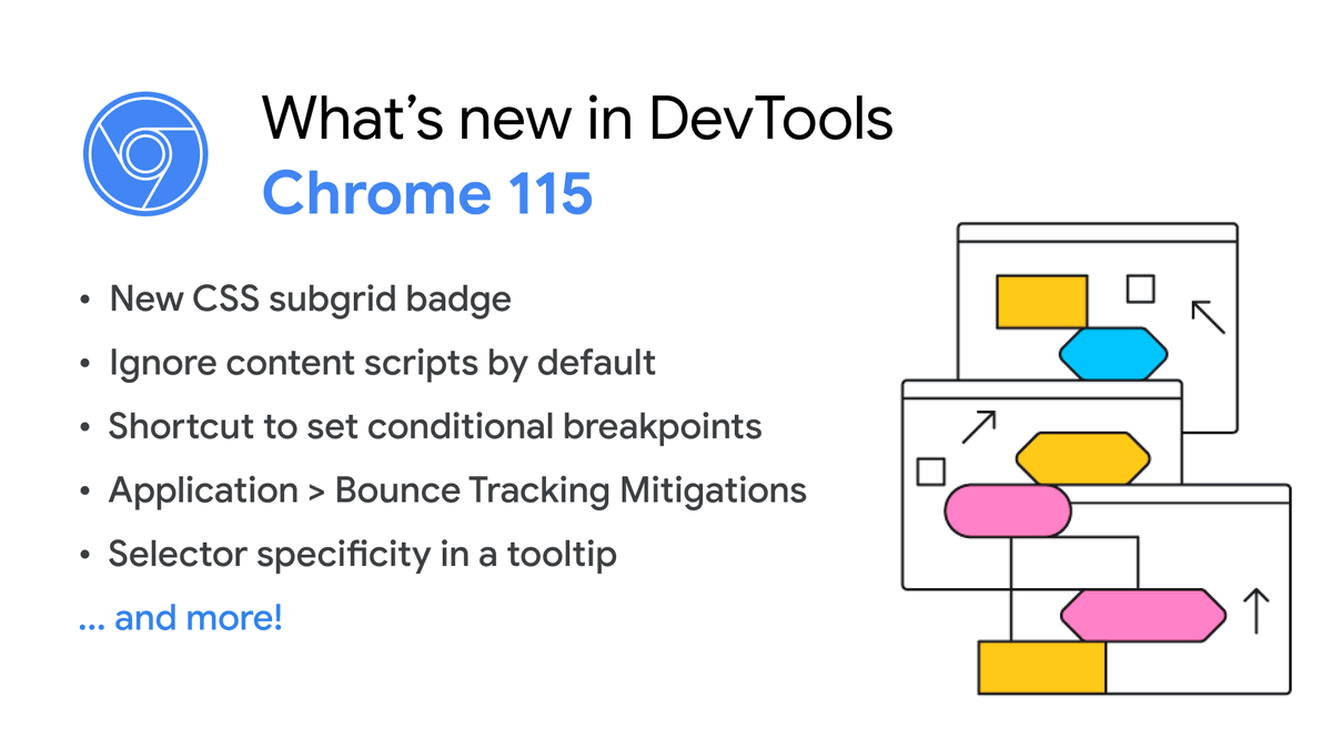 ChromeDevTools's tweet image. Chrome 115 is rolling out. Update to get these new features in #ChromeDevTools!

📺 youtu.be/e8tl_yp5BQg
👉🏽 developer.chrome.com/blog/new-in-de…