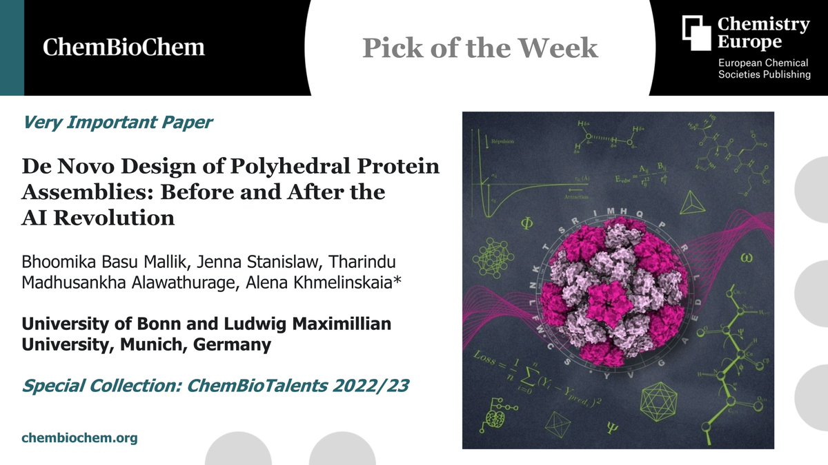 Pick of the Week, out #OpenAccess in @ChemBioChem  by the team at @akhmelinlab (@LIMES_bonn): 

De Novo Design of Polyhedral Protein Assemblies: Before and After the #AI Revolution bit.ly/CBIC_0117 

Part of the #ChemBioTalents 22/23 Collection: …mistry-europe.onlinelibrary.wiley.com/doi/toc/10.100…