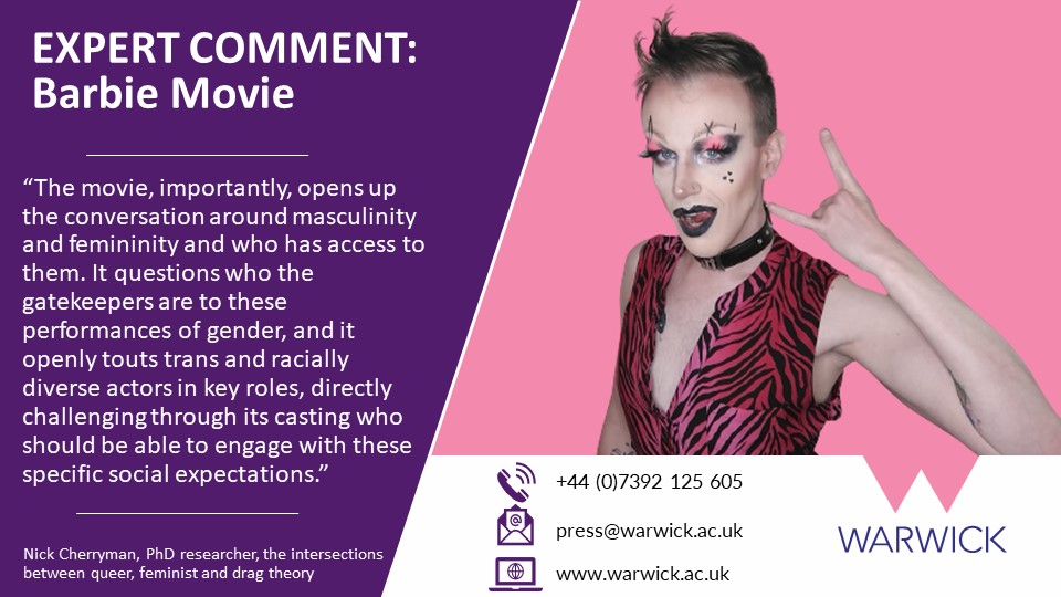warwicknewsroom's tweet photo. 📢 EXPERT COMMENT: #BarbieTheMovie is out today and PhD researcher/Drag Queen @nCherryman says it's the expose society needs to shatter gender conformity

 @Uniofwarwick #Barbie https://t.co/rQq8f2iSt9