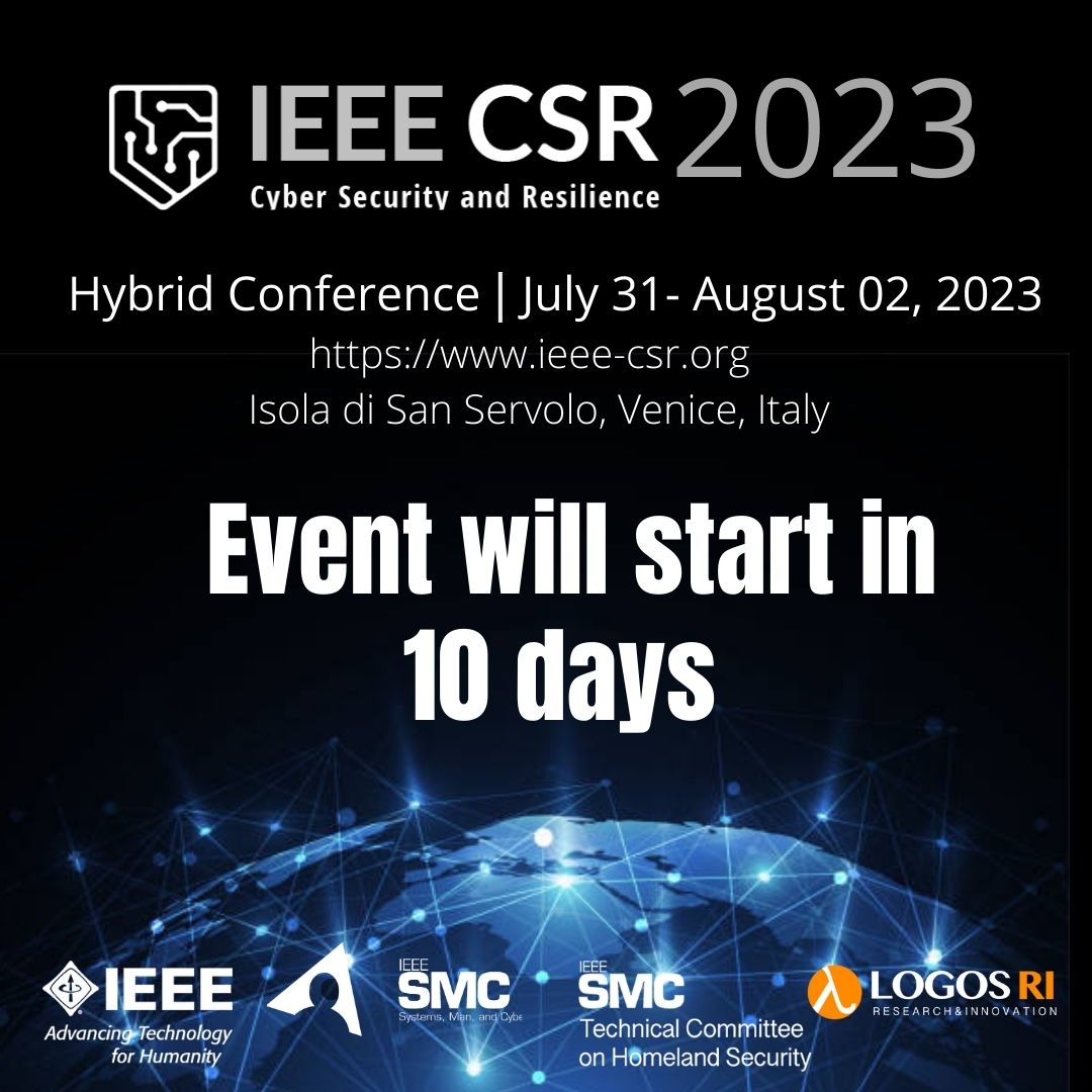 #IEEECSR #Conference #CyberSecurity #CyberResilience #Logos #IEEESMC #HomelandSecurity
