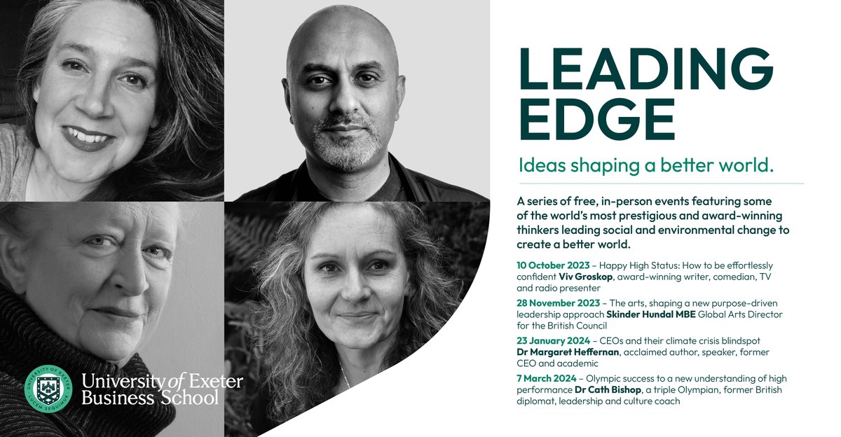 We're excited to announce our new #TheLeadingEdge series. In-person talks with inspirational leaders: <a href="/VivGroskop/">Viv Groskop</a>, <a href="/SkinsBC/">Skinder Hundal</a>, <a href="/M_Heffernan/">Margaret Heffernan</a> and <a href="/thecathbishop/">Cath Bishop</a>. ✨

Students and <a href="/Exalumni/">Uni of Exeter Alumni</a>! Book your free place now: ow.ly/QIso50PhUpM

<a href="/CiaraEastell/">Ciara Eastell</a> <a href="/gerbilocity/">Alexandra Gerbasi</a> <a href="/SquireKaren/">Karen Squire UEBS</a>