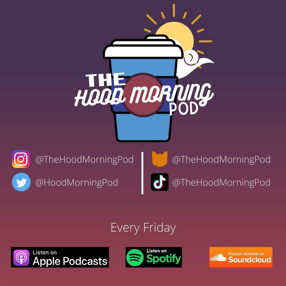 hoodmorningpod's tweet photo. #HoodMorning 😮 Episode 44 Part
1 ft. AsSomaali is now LIVE and available on #TheHoodMorningPod SoundCloud, Spotify, and Apple Podcasts.
words that shape reality
#THMP ☕️🎙 https://t.co/Aa9sX9nG5Q