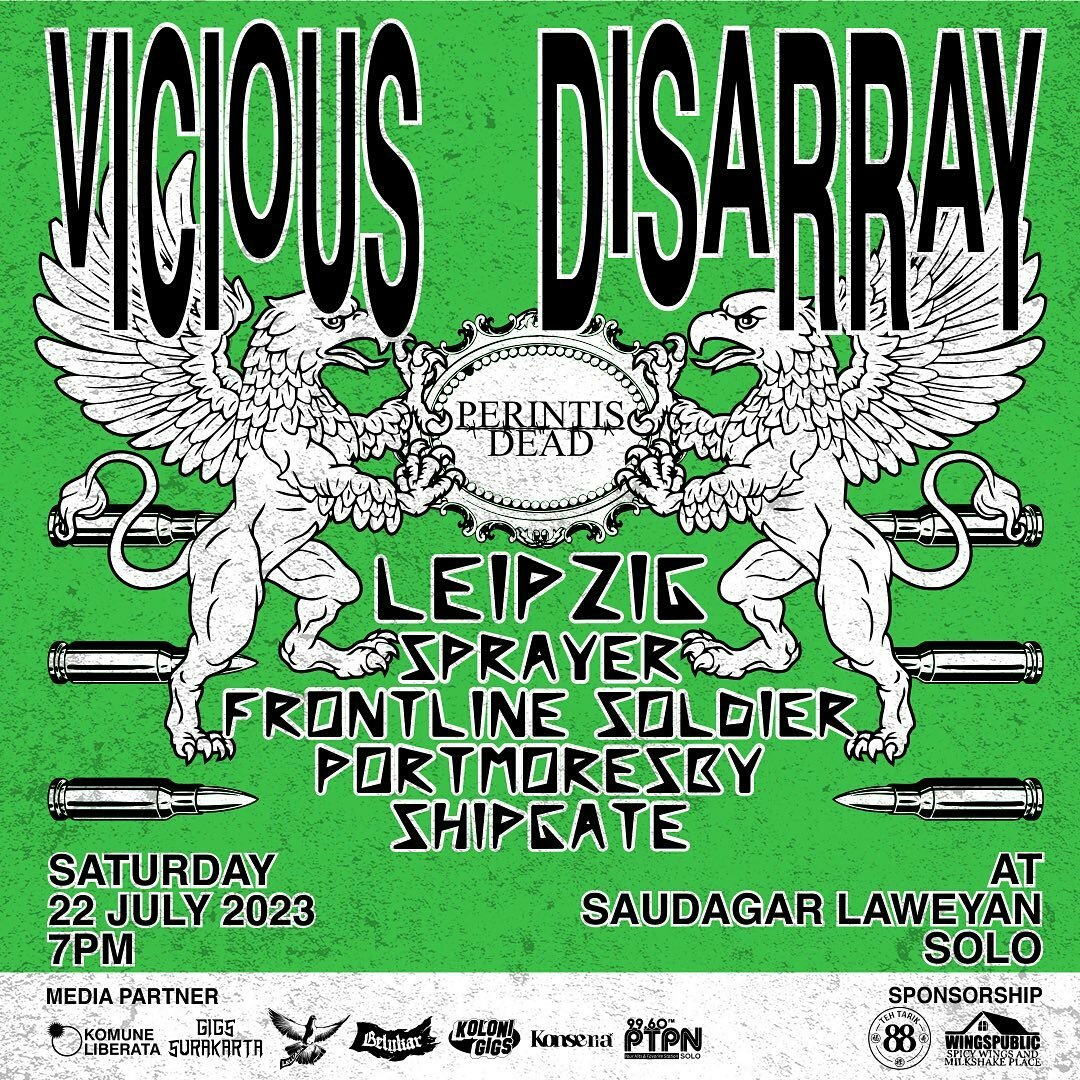 VICIOUS DISARRAY

@perintisdead 

Sabtu 22 juli 2023

at Saudagar , laweyan , solo