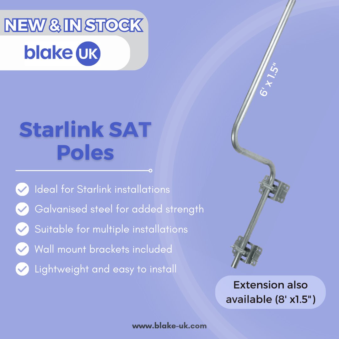 These new Starlink compatible products are available for order now.
Elevate your viewing experience with our reliable satellite poles today!

If you require any more information, please contact us at sales@blake-uk.com
#satellite #satellitecommunication #connectivity #blakeuk