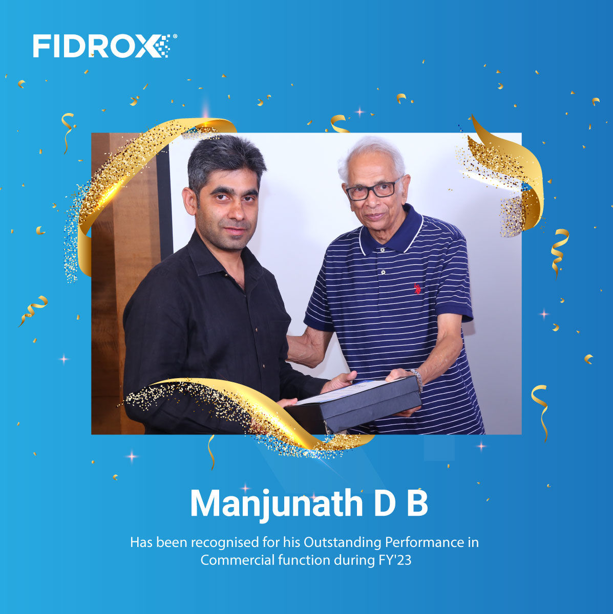 We are delighted to announce that Manjunath D B has been  recognised for his Outstanding Performance in Commercial function during FY'23. We are truly thankful for his invaluable contributions. Many #congratulations to Manjunath.
#Rewardsandrecognition #employeeengagement #Fidrox