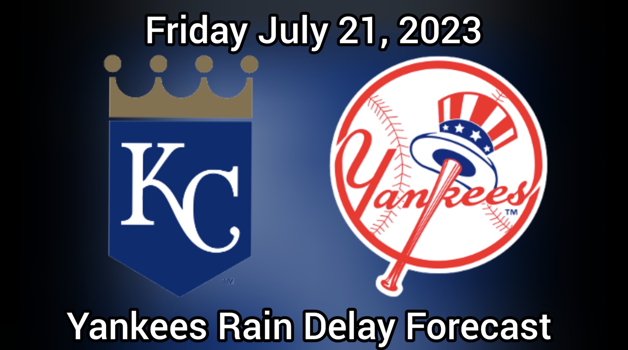 yankees-rain-delay-forecast-on-twitter-yankees-royals-game-friday