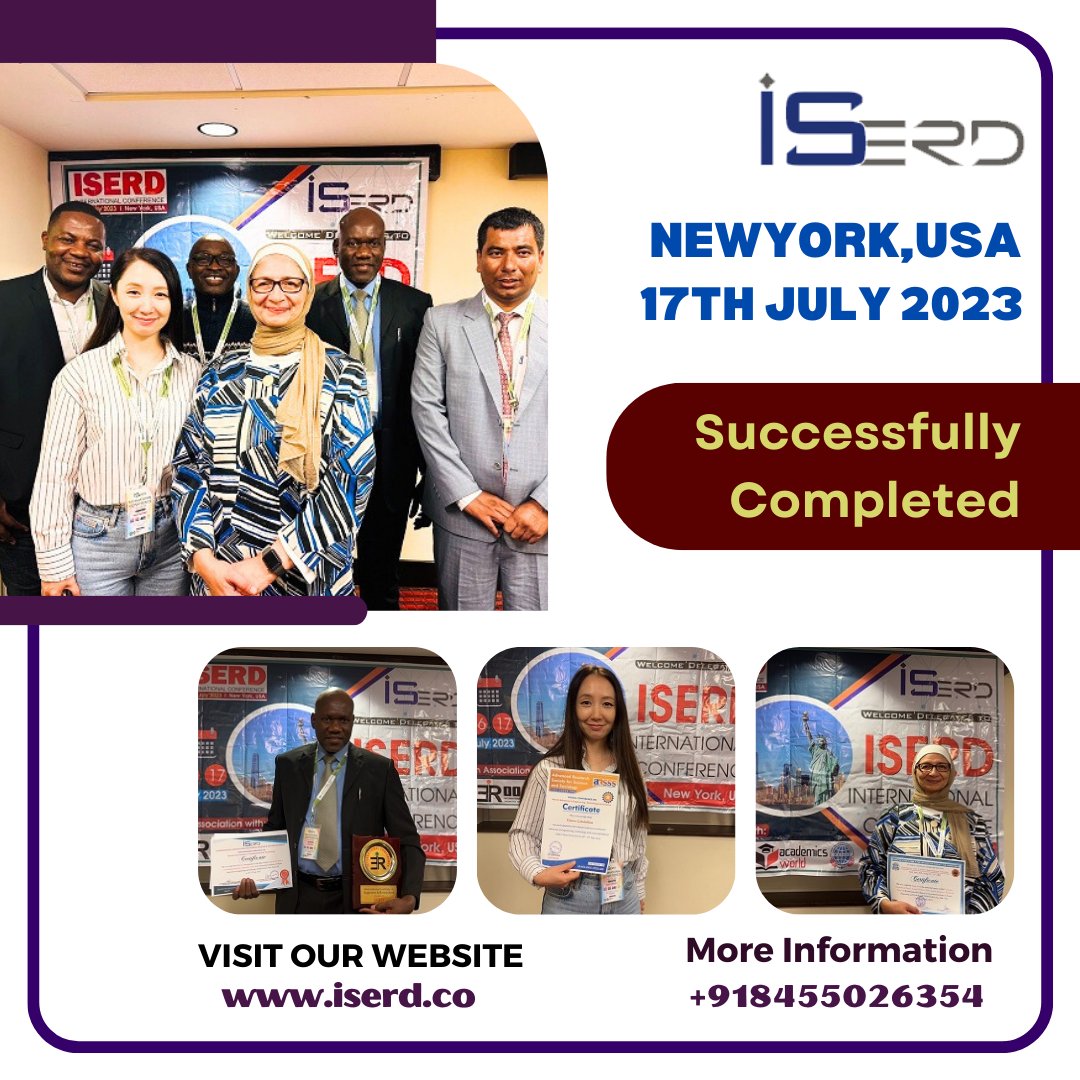 Event Recap :-

ISERD organized a multidisciplinary Intentional conference in New York, United States of America on 17th July 2023.

#iserdconference #allconferencealert #conferencealerts #newyorkconferences #usaevents
