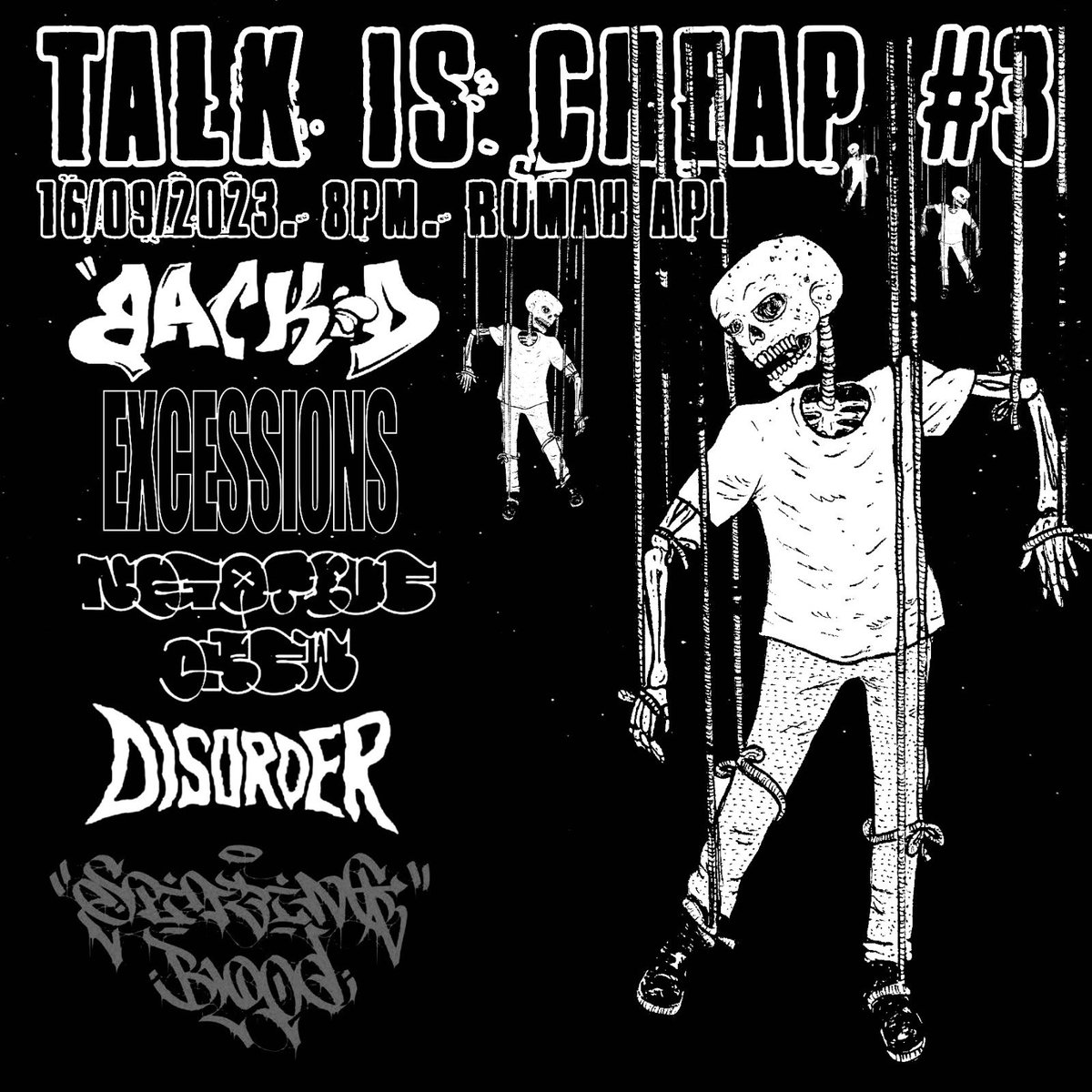 RumahApi2's tweet image. Talk is cheap vol 3. Sept 16 w/ #backd #excessions #negativecrew #disorder @spittingbloodhc