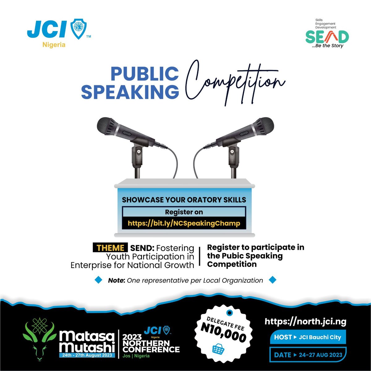 jci_nigeria's tweet photo. Don't miss the chance to showcase your oratory skills at the Public Speaking Championship during the 2023 JCIN Northern Conference in Jos

Register at https://t.co/uPGreAwgSj

#PublicSpeaking 
#Leadership 
#MatasaMutashi2023
#NorthernConference23
#SEnD2023
#BetheStory
#JCINigeria https://t.co/8m6uCve0jw