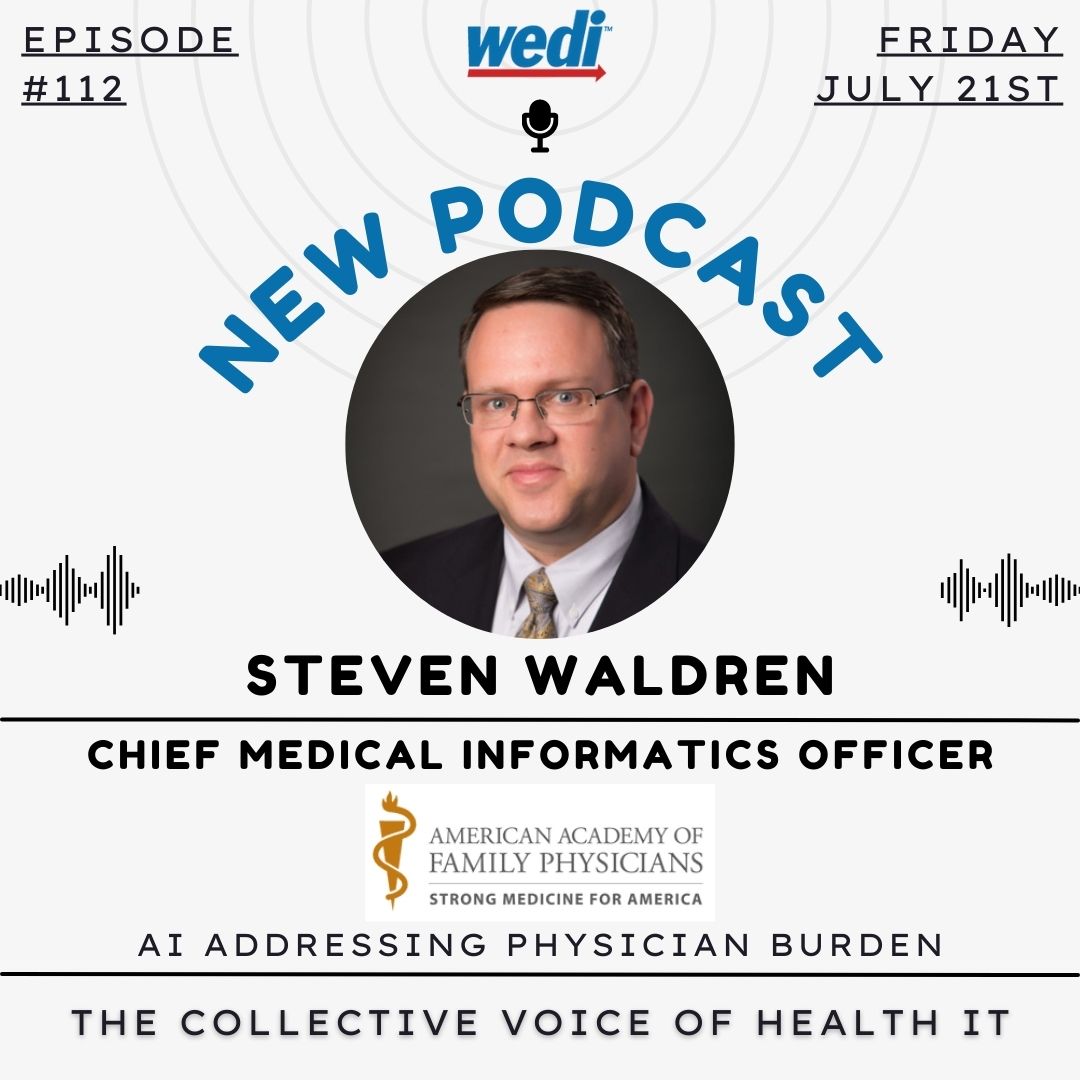 The best thing about Fridays.... New WEDI Podcast! Listen as Dr. Steven Waldren, Chief Medical Informatics Officer at <a href="/aafp/">AAFP</a> shares how their Innovation Lab has embraced the power of artificial intelligence to help their physicians #AI #healthcare 🔗wedi.org/2023/07/21/pod…
