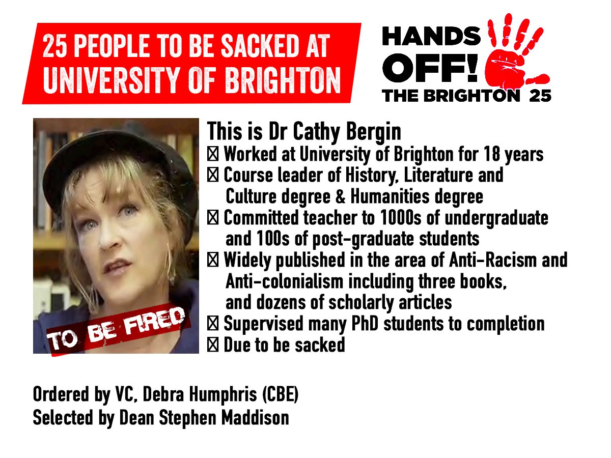 Dr Cathy Bergin has worked at @uniofbrighton for 18 years and has published widely on anti-racism. Cathy is being sacked. The uni has a race equality charter mark 🤔 ✋Hands off the #Brighton25! This uni is shut until every job is safe! #SaveBrightonUni #ucuRISING #MAB @ucu
