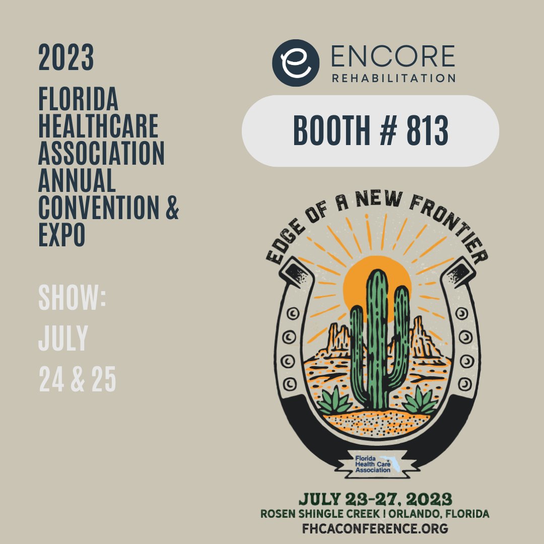 EncoreRehab's tweet photo. Next week we will be in booth 813 for Florida HCA Annual Convention &amp; Expo in Orlando,  FL.  We hope to see you there!  #FHCA #FloridaHCAAnnualConferenceandTradeShow2023 https://t.co/sEBQRKKWPX