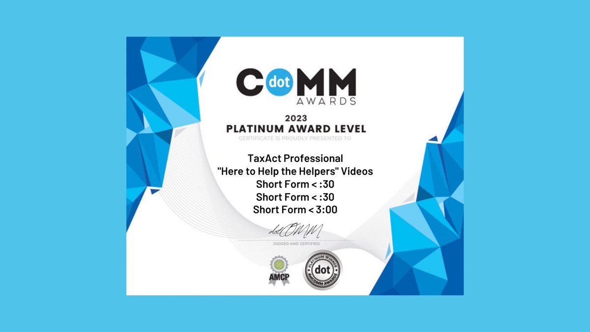 TaxActPro's tweet image. TaxAct Pro is excited to announce that our newest video campaign, &quot;Here to Help the Helpers,&quot; was recently selected as a Platinum Winner of the 2023 #dotCOMMAwards! 🏆✨

Celebrate with us by retweeting this post &amp;amp; by watching this award winning video: youtube.com/watch?v=khSHbK…