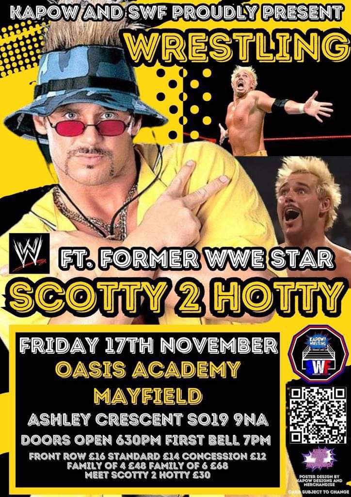 Excited to announce a SOUTHAMPTON SUPER SHOW coming this November. This is Cool in fact it’s….Too Cool! November 17th at Oasis Academy, Mayfield we bring you for 1 night only SCOTTY 2 HOTTY. kapowwrestling.co.uk/event/turn-it-… #scottytoohotty #wwe #aew #southampton