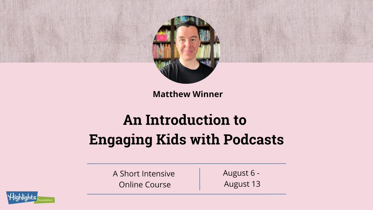 Thinking about starting a podcast for kids, but don’t know where to start? Join librarian, writer, and podcast innovator @MatthewWinner to find the heart of your podcast for kids 💙💚 highlightsfoundation.org/workshop/an-in…