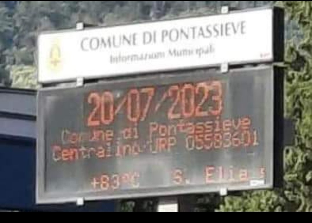 Manterremo come simbolo dell'estate in cartello di Pontassieve (PD, come PD non come Padova) che marca 83 gradi.