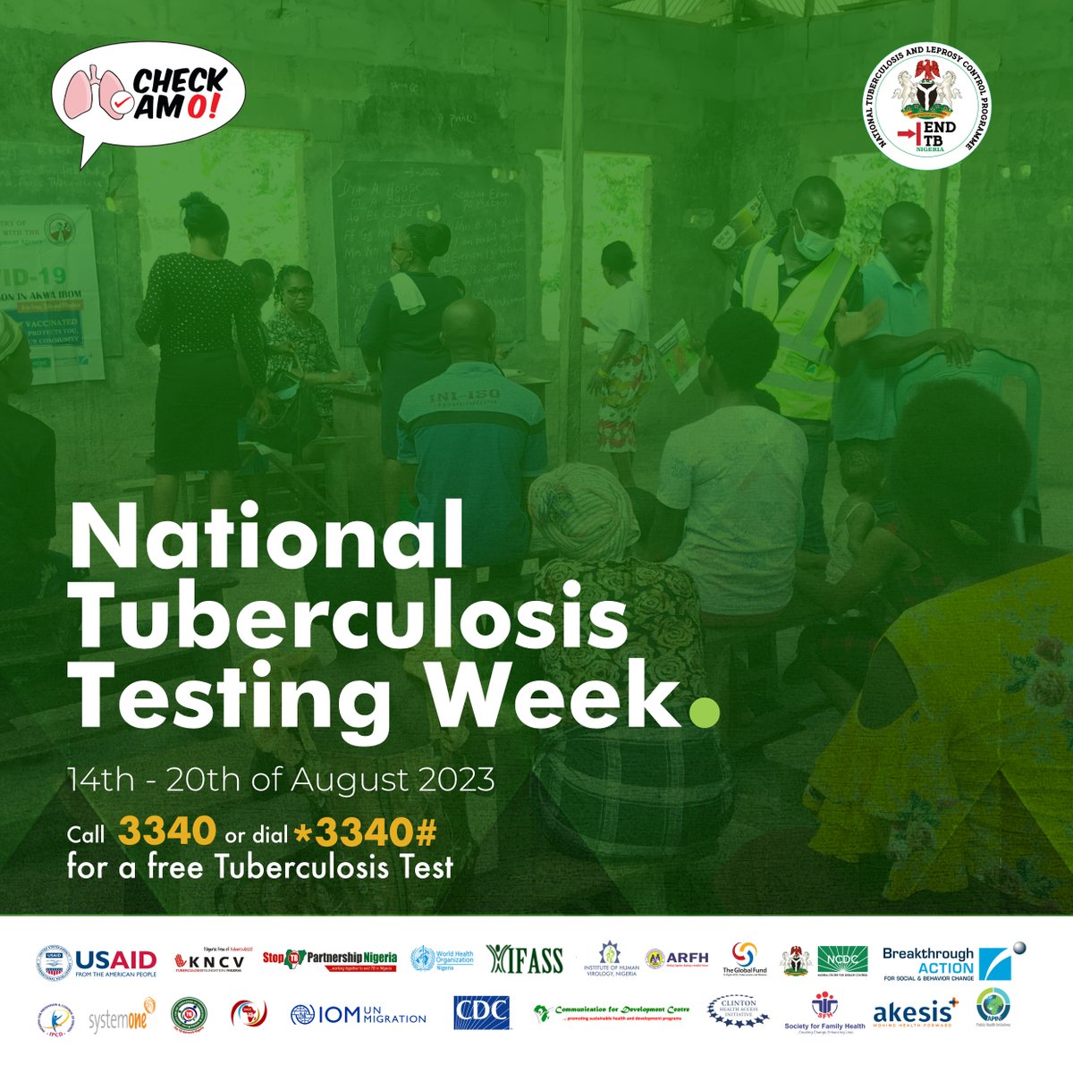 BANigeria's tweet photo. The National Tuberculosis (TB) Testing Week is approaching. Take advantage of this opportunity to check any cough that has lasted for two weeks or more for TB.
Call 3340 or dial *3340# for more information.
#NationalTBTestingWeek #YesWeCanEndTB #GetInvolved #CheckAmO #EndTB https://t.co/g1owVrtd9w